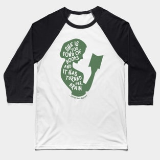 Too Fond of Books Baseball T-Shirt